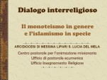 Messina: secondo incontro Cristianesimo-Islam